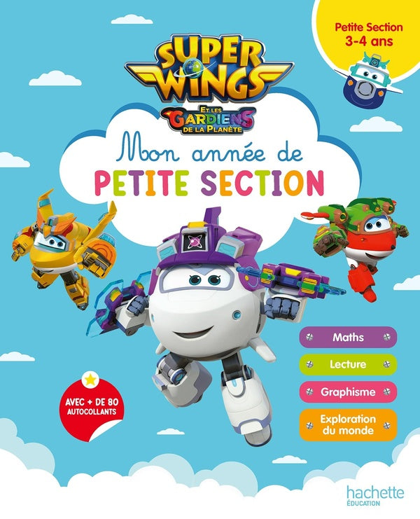 Super Wings ; mon année de petite section