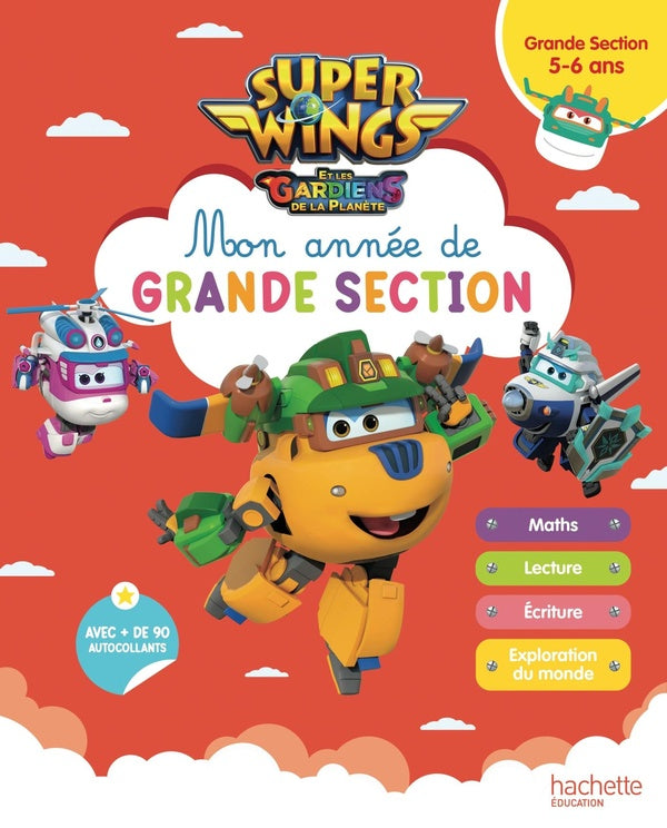 Super Wings ; mon année de grande section