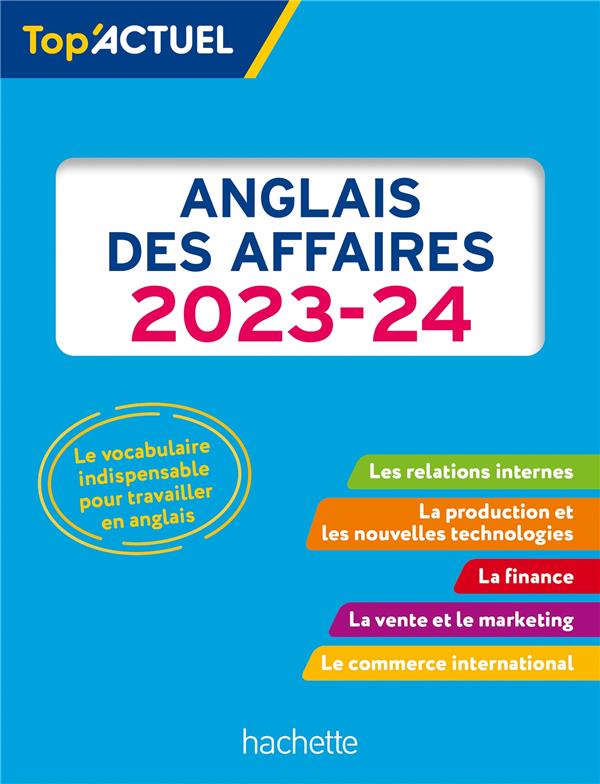 Top'actuel : anglais des affaires (édition 2023/2024)