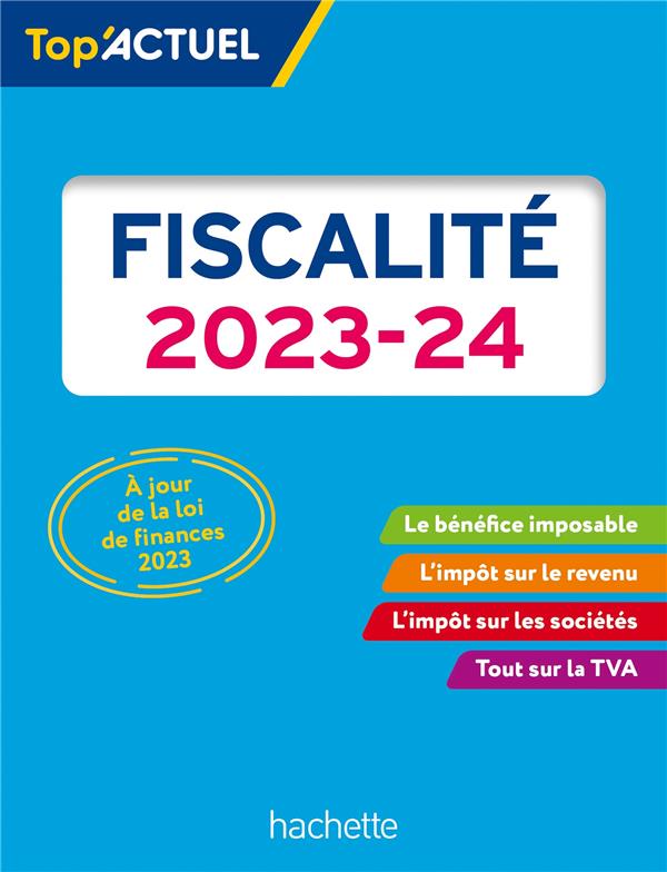 Top'actuel : fiscalité (édition 2023/2024)