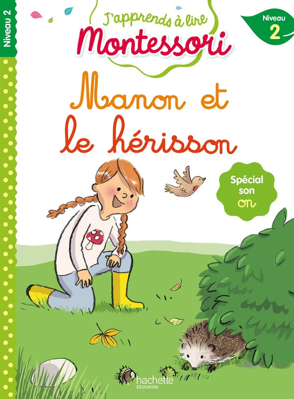 J'apprends à lire Montessori : Manon et le bébé hérisson ; CP