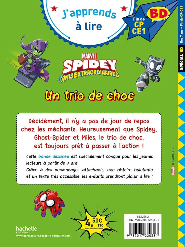 J'apprends à lire avec les grands classiques Disney : BD ; CP-CE1 ; Spidey : un trio de choc