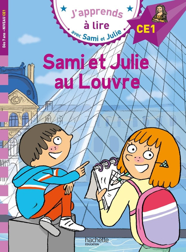 J'apprends à lire avec Sami et Julie : Sami et Julie au Louvre ; CE1
