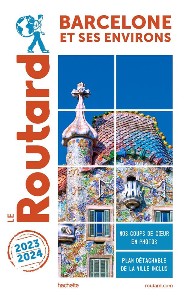 Guide du Routard : Barcelone et ses environs (édition 2023/2024)