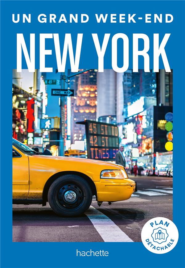 Un grand week-end : New York