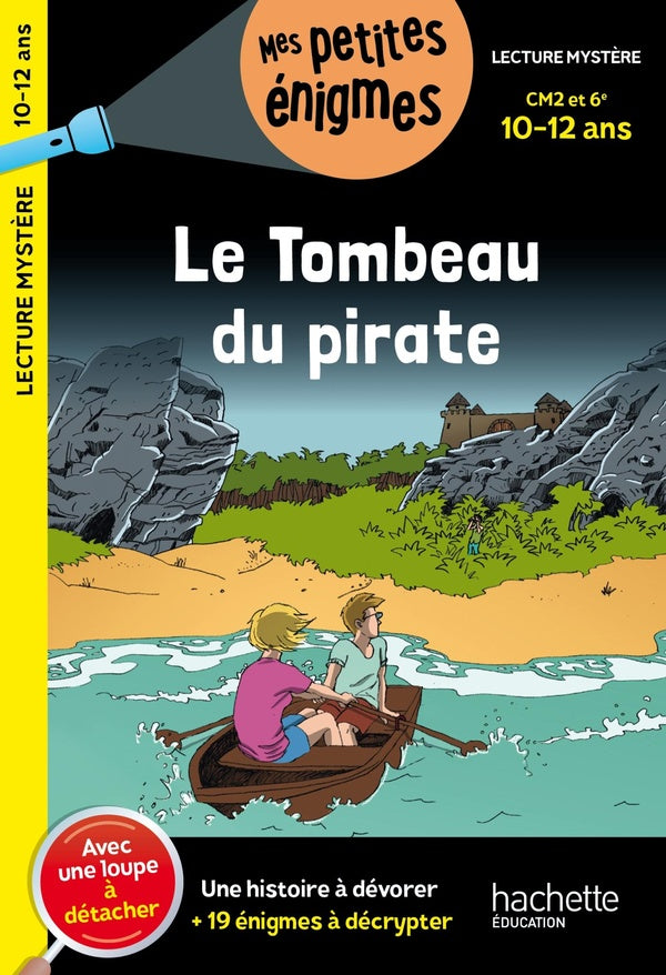 Le tombeau du pirate ; CM2, 6e