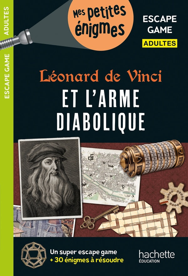 Escape game adulte ; Léornard de Vinci et l'arme diabolique