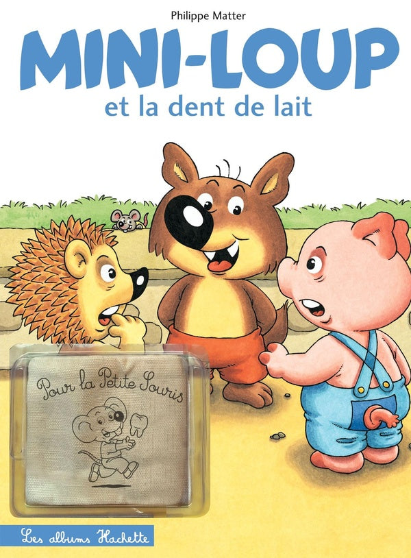 Mini-Loup et la dent de lait