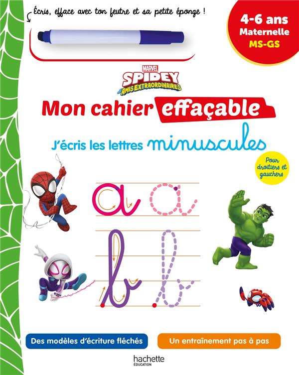 Spidey et ses amis extraordinaires ; mon cahier effaçable ; j'écris les minuscules