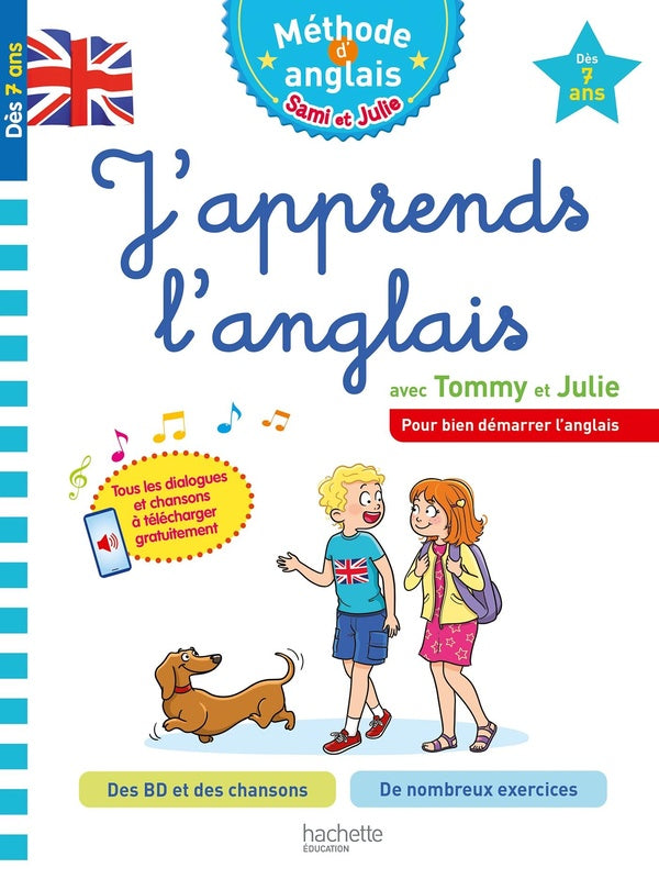 Tommy et Julie ; méthode d'anglais : j'apprends l'anglais avec Tommy et Julie