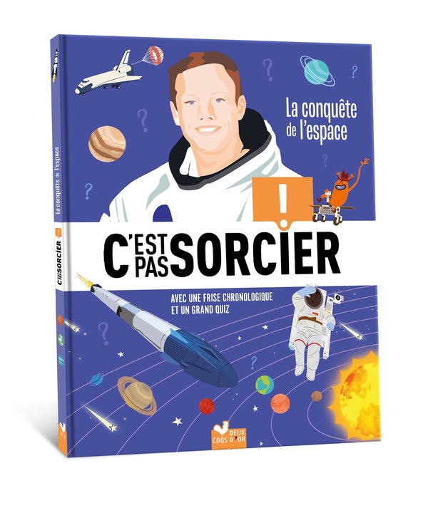 C'est pas sorcier : La conquête de l'espace
