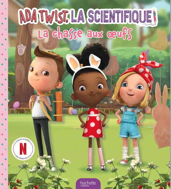 Ada Twist, la scientifique : la chasse aux oeufs