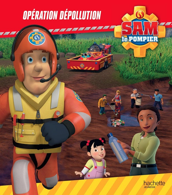 Sam le pompier : opération dépollution