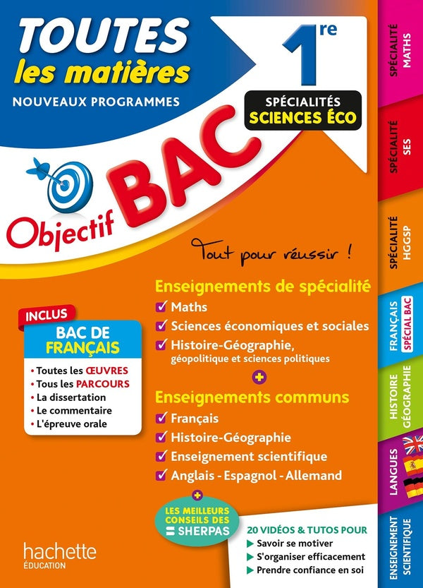 Objectif bac : toutes les matières ; 1re spécialités sciences éco