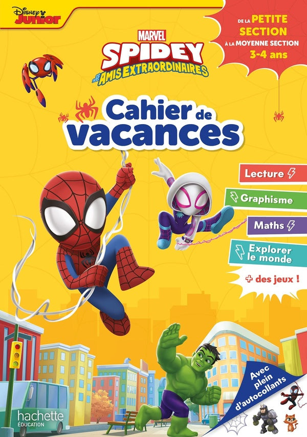 Spidey et ses amis extraordinaires ; cahier de vacances ; de la PS à la MS