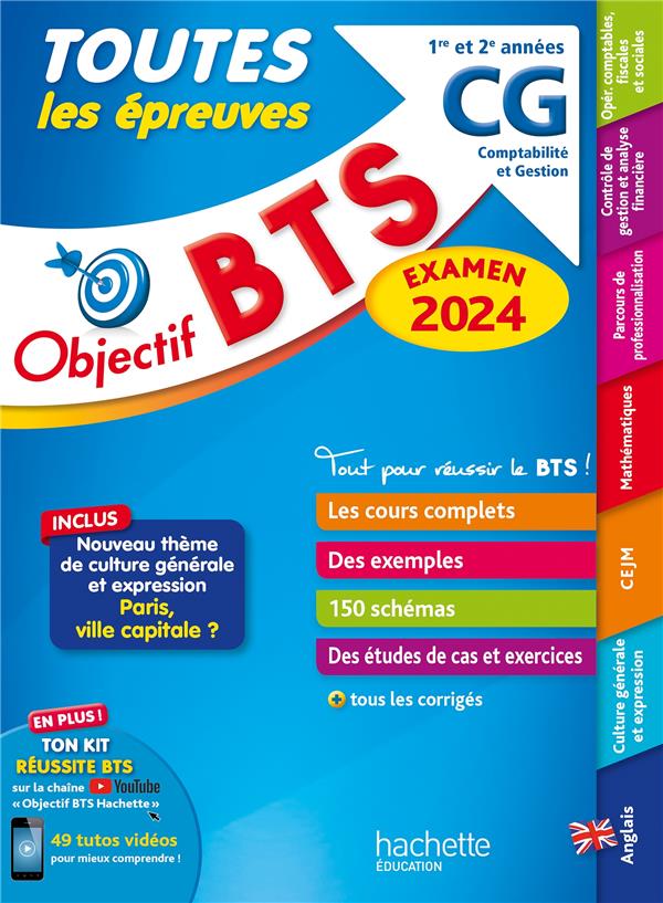 Objectif BTS : toutes les épreuves ; BTS CG, 1re et 2e années