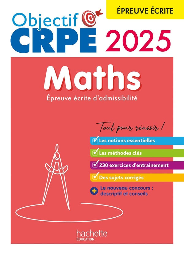 Objectif CRPE Tome 22 : maths ; épreuve écrite d'admissibilité (édition 2024/2025)