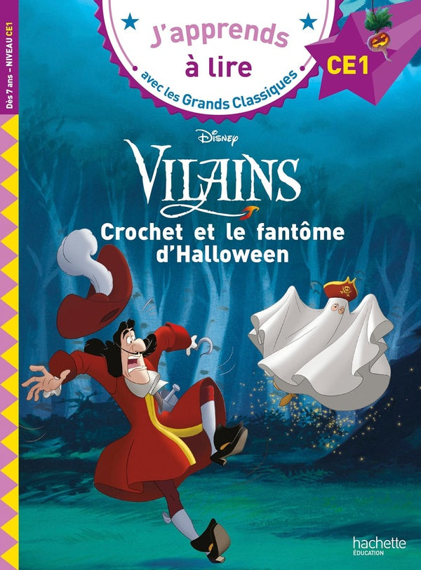 Vilains ; Crochet et le fantôme d'Halloween ; CE1