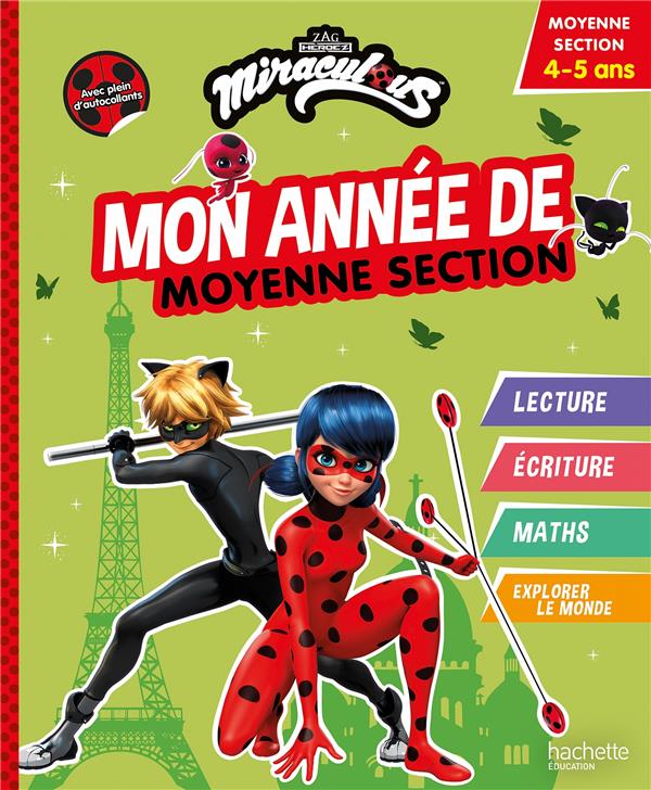 Miraculous ; Mon année de Moyenne Section
