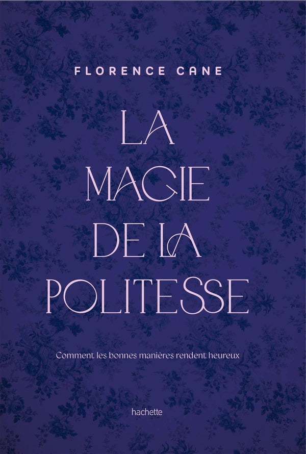 La Magie de la politesse : Comment les bonnes manières rendent heureux