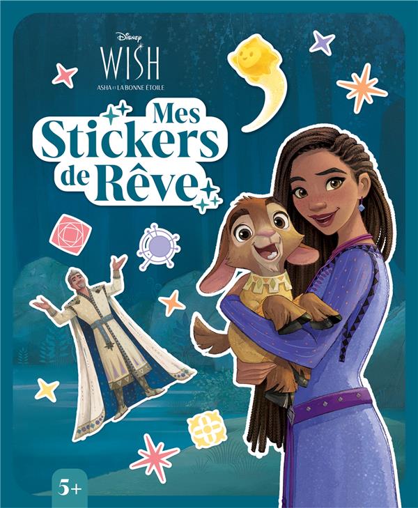 Mes stickers de rêve : Wish, Asha et la bonne étoile