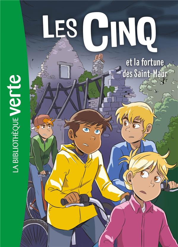 Le Club des Cinq Tome 31 : les Cinq et la fortune des Saint-Maur