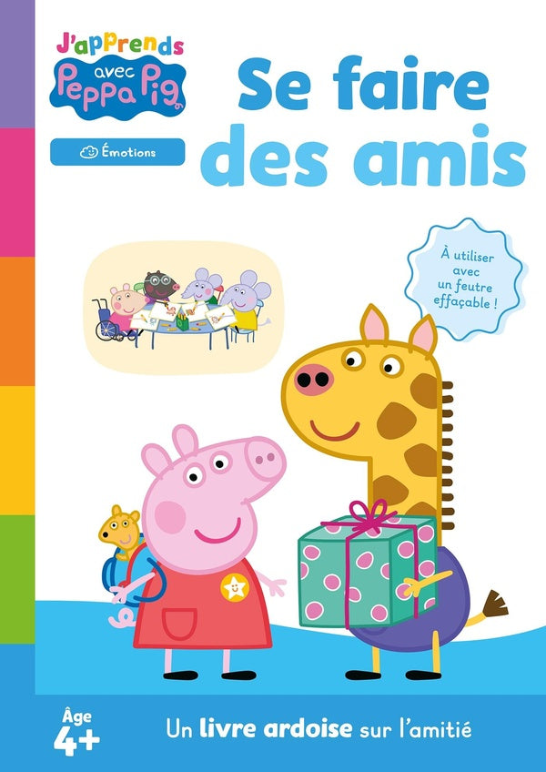 J'apprends avec Peppa Pig : se faire des amis