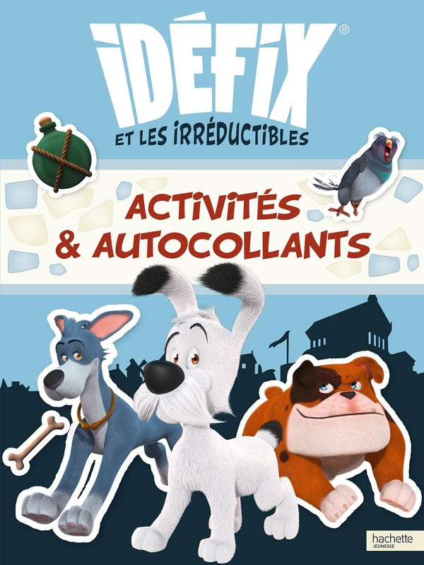 Idéfix et les irréductibles : activités & autocollants
