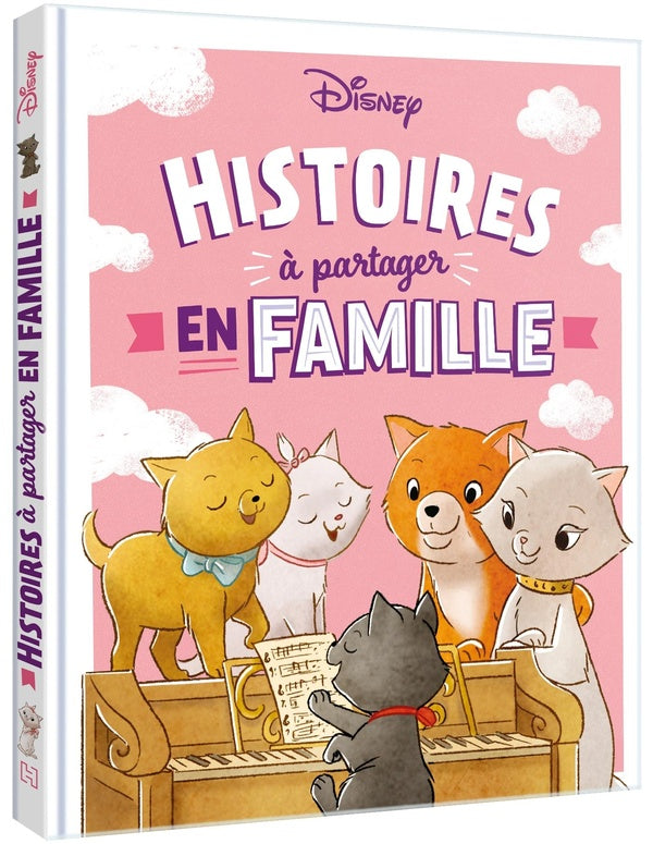 Les Aristochats  : Histoires à partager en famille