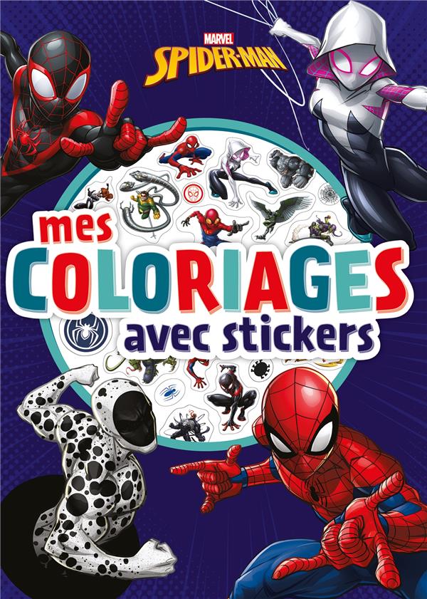 Mes coloriages avec stickers : Spider-Man