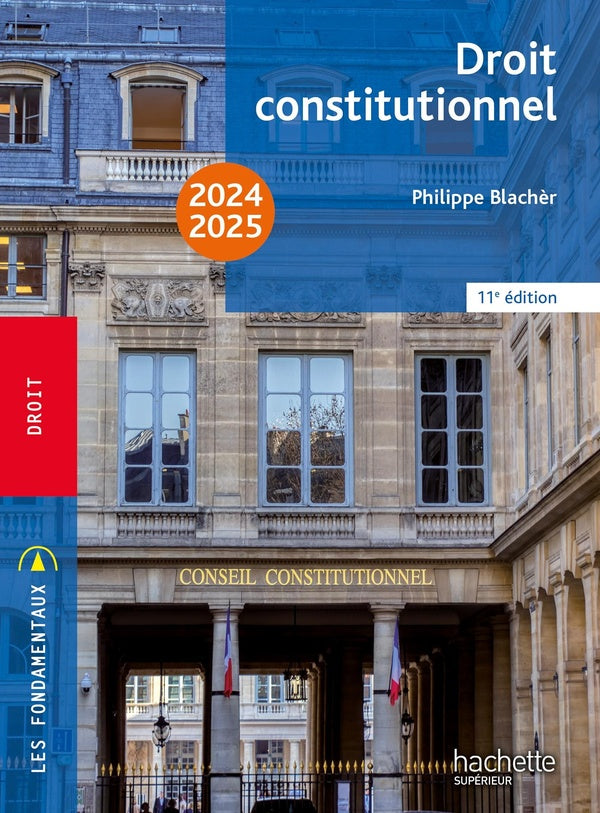 Droit constitutionnel (édition 2024/2025)