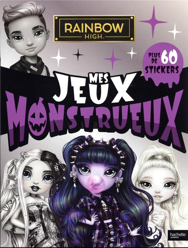 Rainbow High : mes jeux monstrueux ; + de 60 stickers d'Halloween