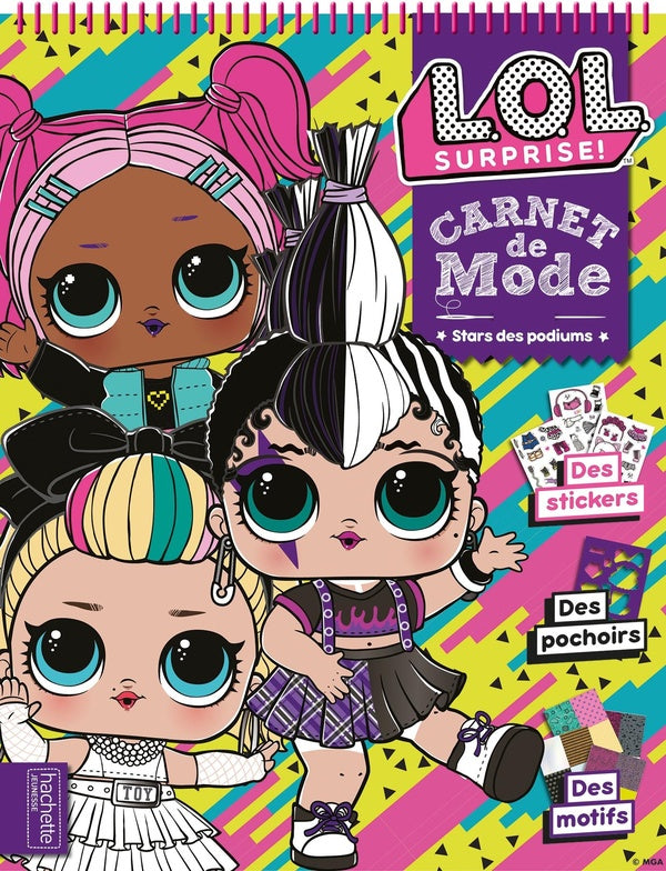 L.O.L. surprise ! : Carnet de mode : Stars des podiums