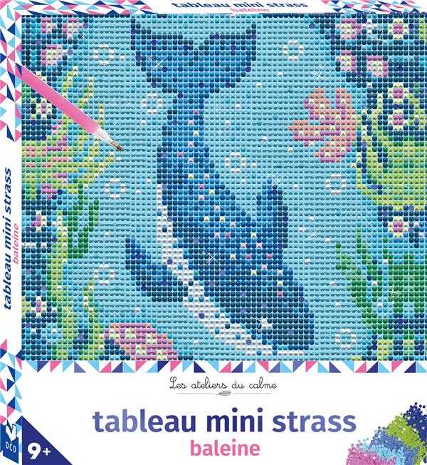Les ateliers du calme : Tableau mini strass : Baleine
