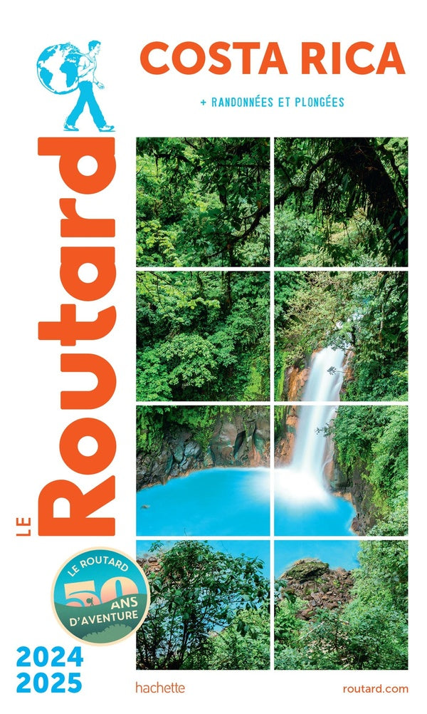 Guide du Routard : Costa Rica ; + randonnées et plongées (édition 2024/2025)