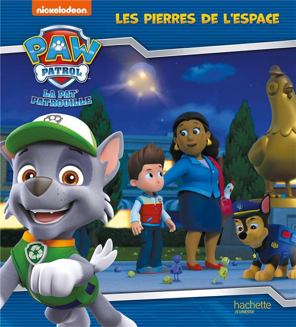 La Pat'Patrouille : Les pierres de l'espace