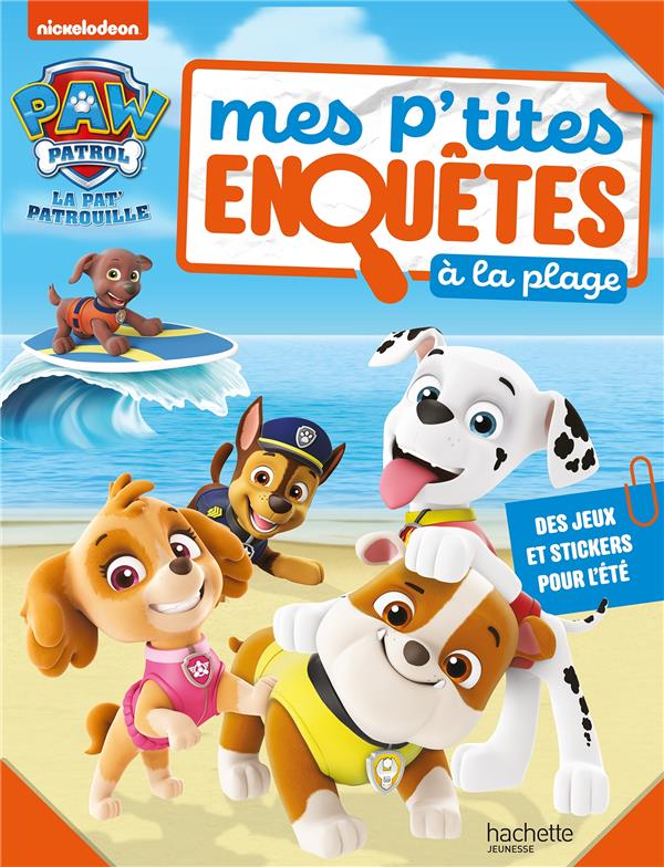 La Pat'Patrouille : Mes p'tites enquêtes à la plage