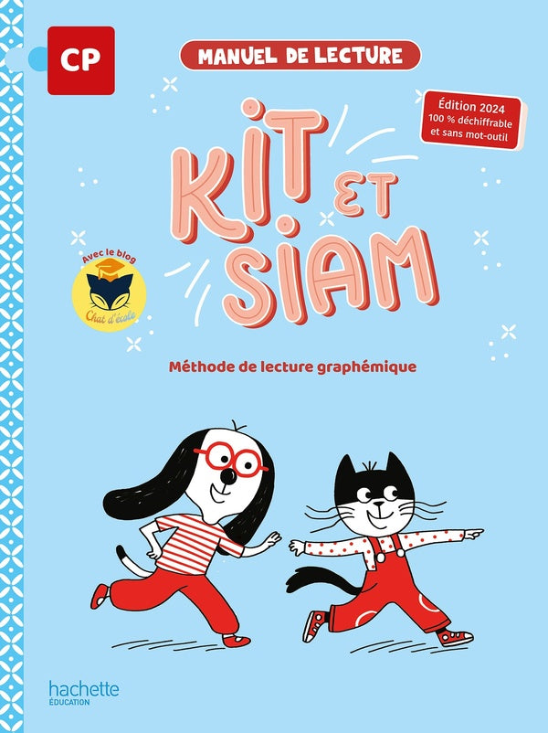 Kit et Siam : CP ; Manuel de lecture