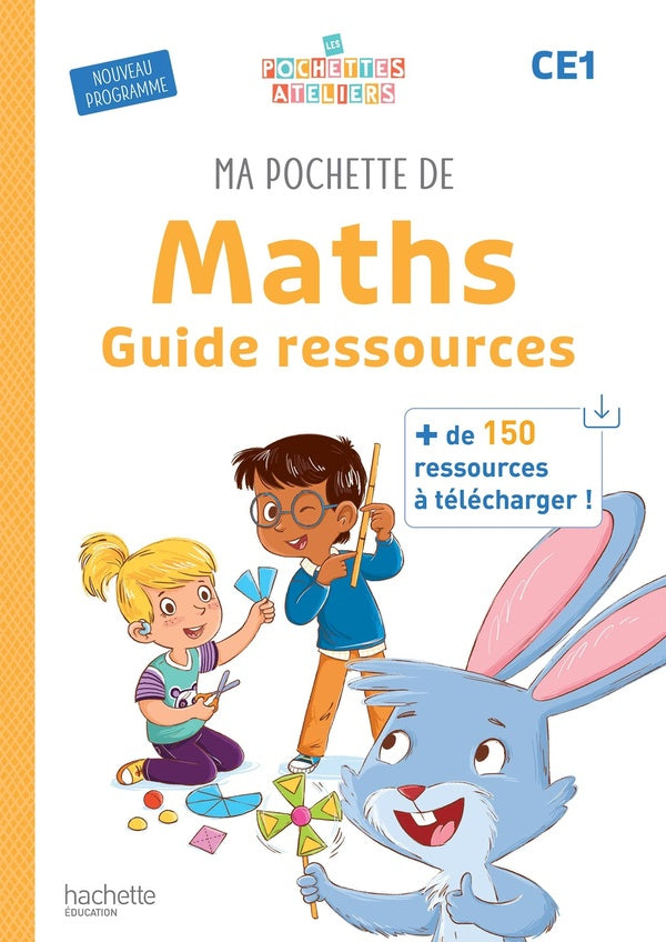 Ma pochette de maths ; CE1 ; Guide ressources