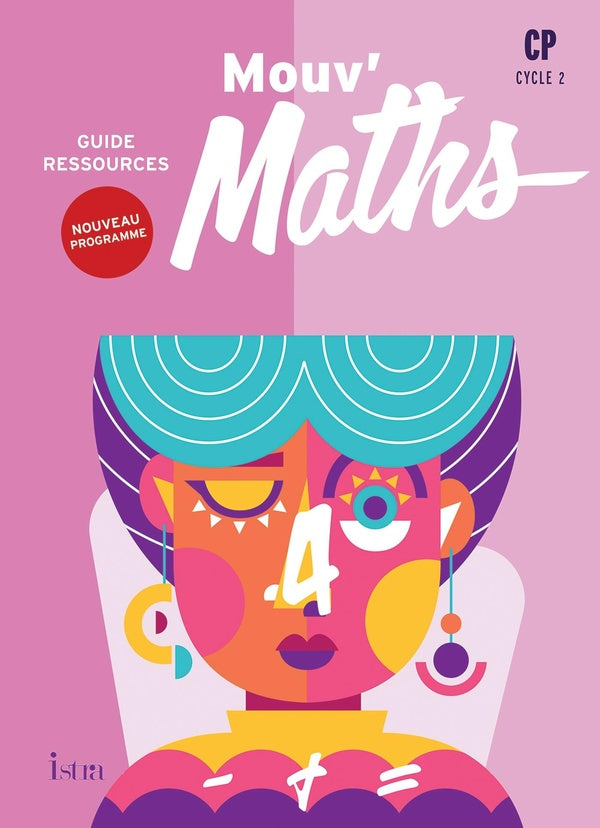 Mouv' maths : CP ; Guide ressources