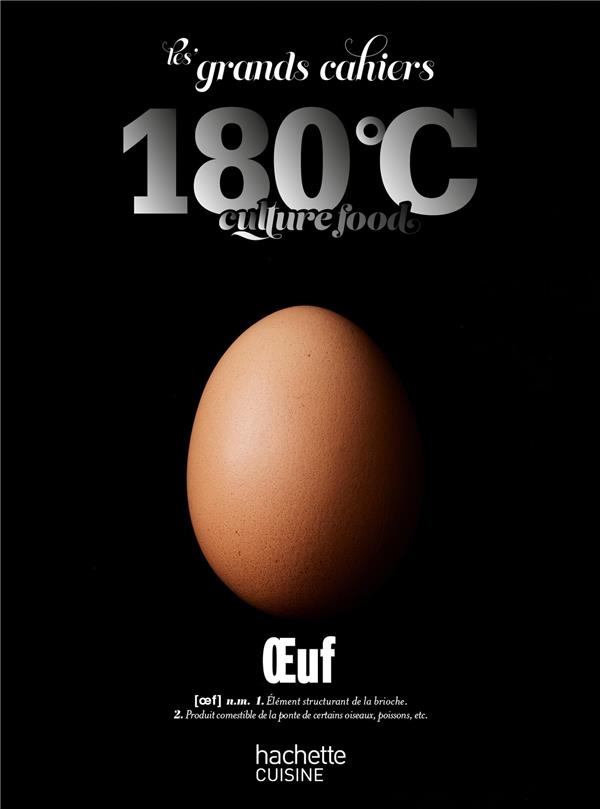 Les Grands Cahiers 180°C : Oeuf