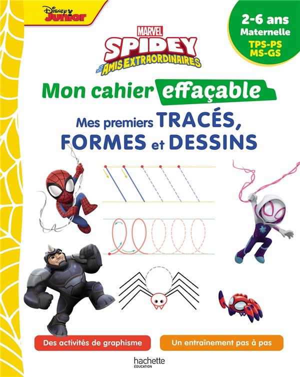 Marvel Spidey et ses amis extraordinaires ; Mon cahier effaçable ; TPS, PS, MS, GS ; Mes premiers tracés, formes et dessins