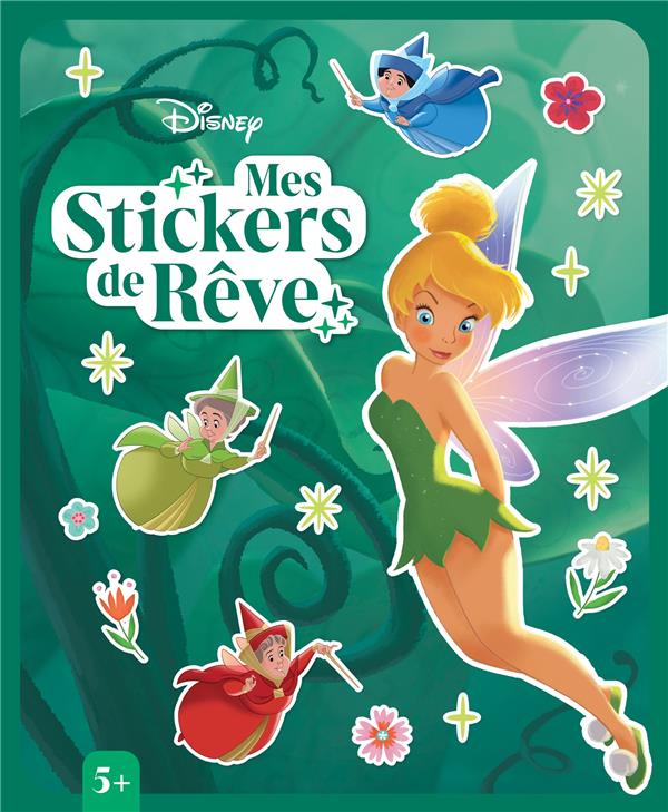 Mes stickers de rêve : Fées