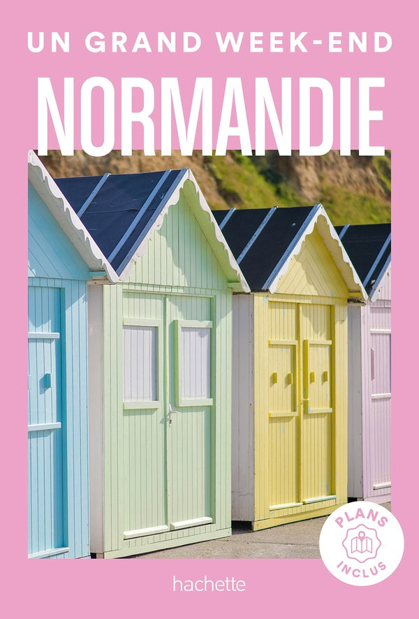 Un grand week-end : Normandie
