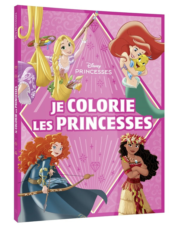 Disney Princesses : Je colorie les Princesses
