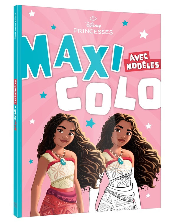 Maxi colo : Disney Princesses : Avec modèles