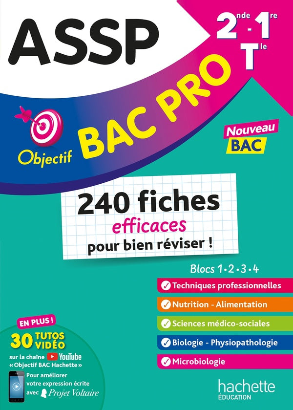 Objectif Bac Pro : ASSP ; 2de, 1re, terminale ; fiches