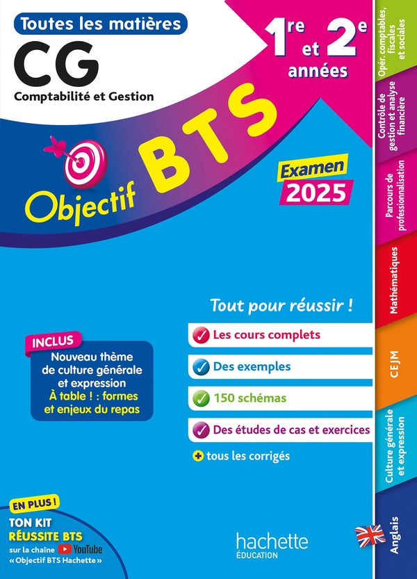 Objectif BTS : Toutes les matières ; BTS CG, 1re et 2e années