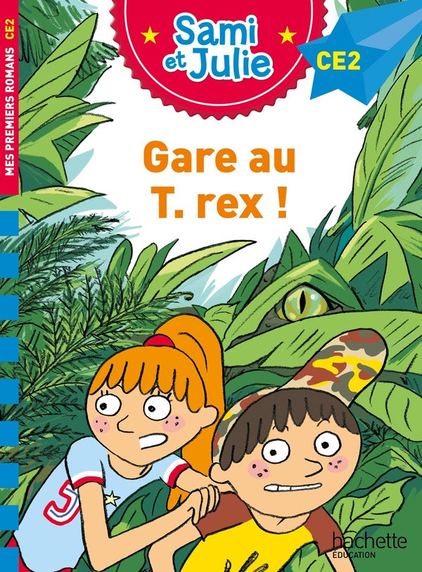 Sami et Julie CE2 : Gare au T. Rex !