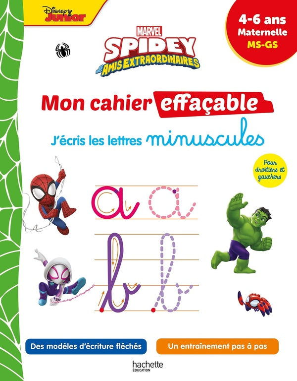 Spidey et ses amis extraordinaires ; Mon cahier effaçable ; MS, GS ; J'écris les minuscules